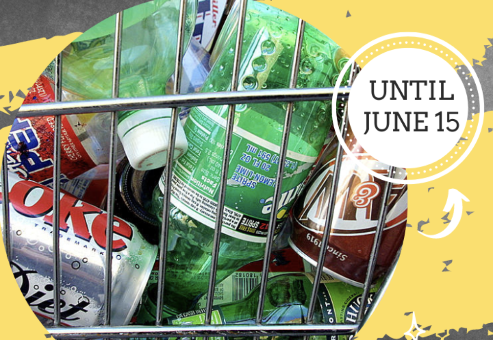 empty soda cans and bottles in a cart, and a circle saying , "Until June 15"